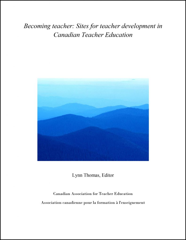 CATE - Becoming teacher: Sites for teacher development in Canadian Teacher Education